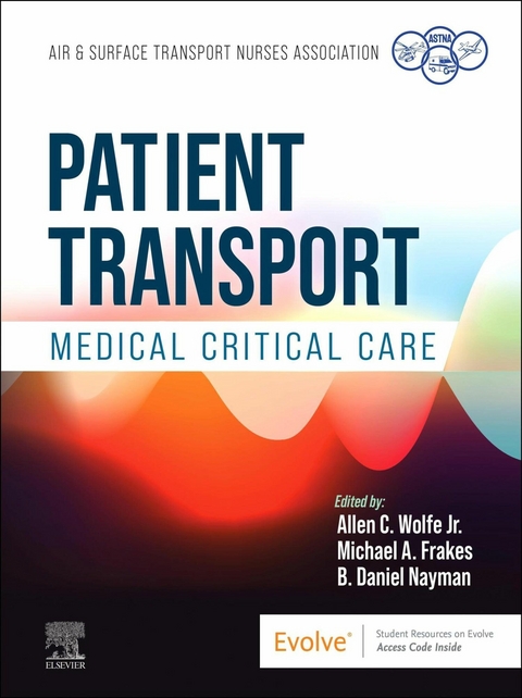 Patient Transport: Medical Critical Care - E-Book - 