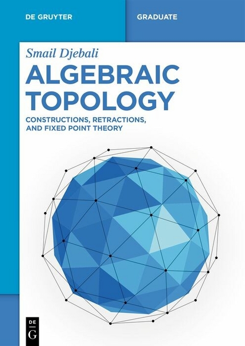 Algebraic Topology -  Smail Djebali