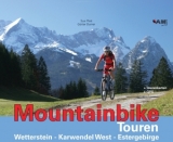 Mountainbike Touren Wetterstein - Karwendel West - Estergebirge - Plott, Susi; Durner, Günter