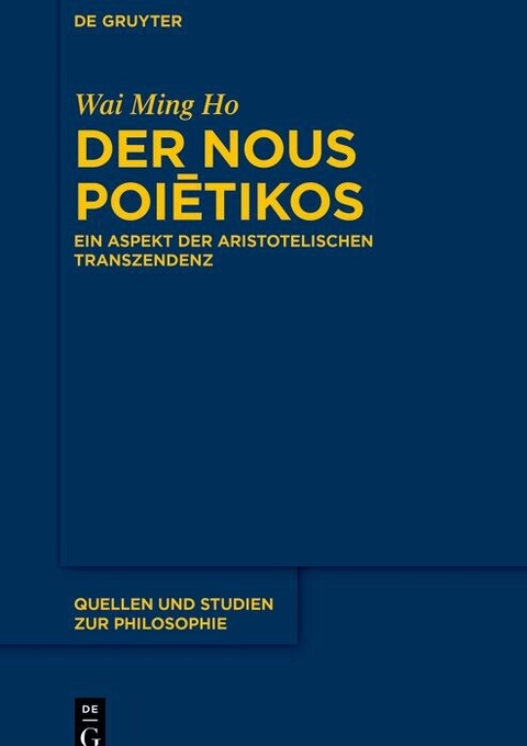 Der Nous Poietikos -  Wai Ming Ho