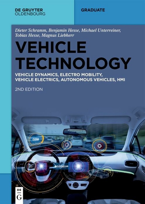 Vehicle Technology -  Dieter Schramm,  Benjamin Hesse,  Tobias Hesse,  Michael Unterreiner,  Magnus Liebherr