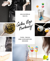 Cake Pop Bakery - Julia Wojta, Sonja Wojta