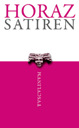 Satiren -  Horaz