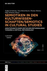 Semiotiken in den Kulturwissenschaften/Semiotics in Cultural Studies - 