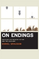 On Endings - Daniel Grausam