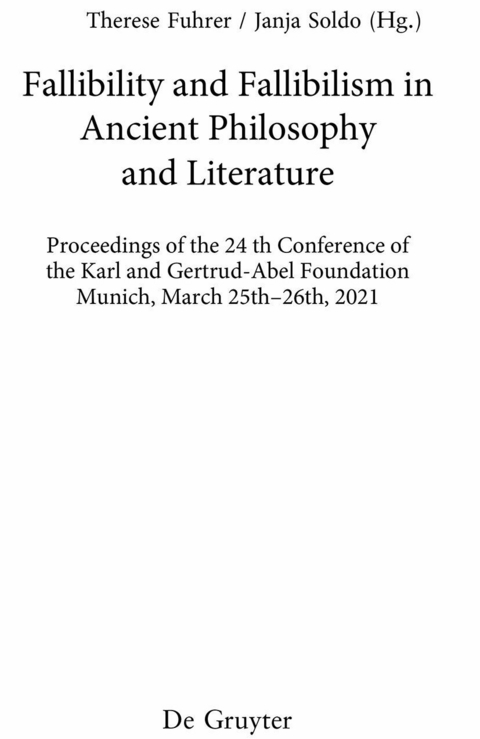 Fallibility and Fallibilism in Ancient Philosophy and Literature - 