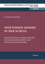 Stotternde Kinder in der Schule - Claudia Spindler