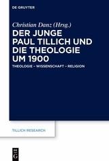 Der junge Paul Tillich und die Theologie um 1900 - 