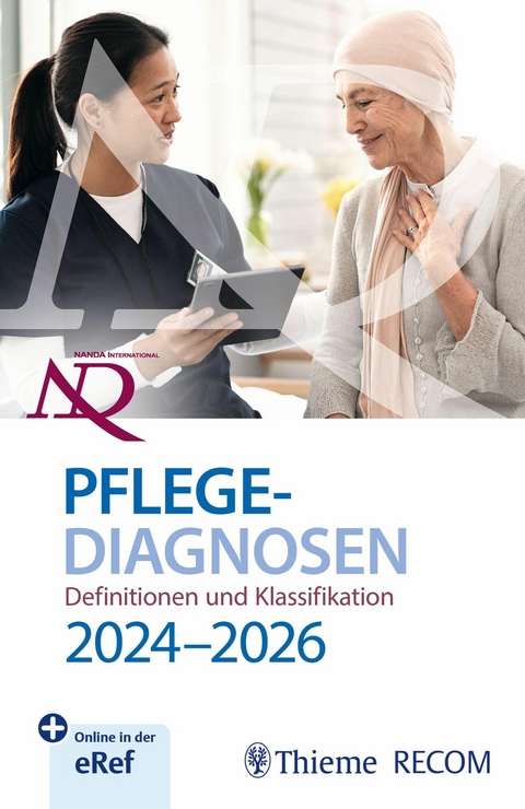 NANDA-I-Pflegediagnosen: Definitionen und Klassifikation 2024-2026 - 