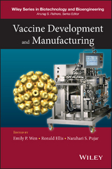 Vaccine Development and Manufacturing - 