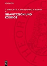 Gravitation und Kosmos - 