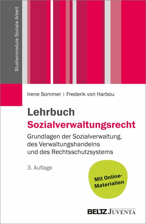 Lehrbuch Sozialverwaltungsrecht -  Irene Sommer,  Frederik von Harbou