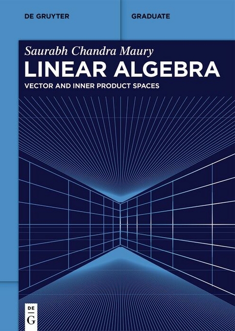 Linear Algebra -  Saurabh Chandra Maury