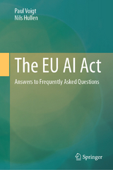 The EU AI Act - Paul Voigt, Nils Hullen