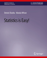 Statistics is Easy! -  Dennis Shasha,  Manda Wilson