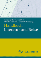 Handbuch Literatur und Reise - 