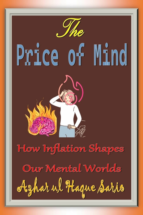 The Price of Mind - Azhar Ul Haque Sario