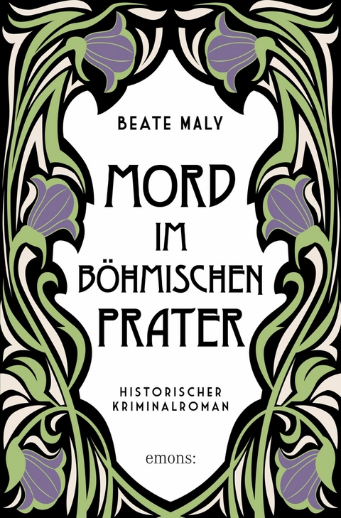 Mord im Böhmischen Prater - Beate Maly