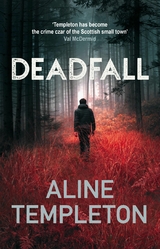 Deadfall -  Aline Templeton