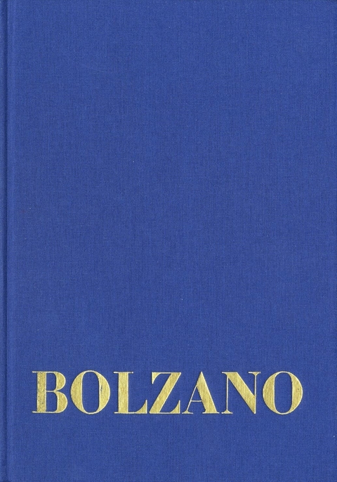 Bernard Bolzano Gesamtausgabe / Reihe II: Nachlaß. B. Wissenschaftliche Tagebücher. Band 12,2: Miscellanea Mathematica 22 -  Bernard Bolzano