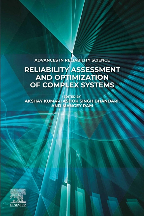 Reliability Assessment and Optimization of Complex Systems - 