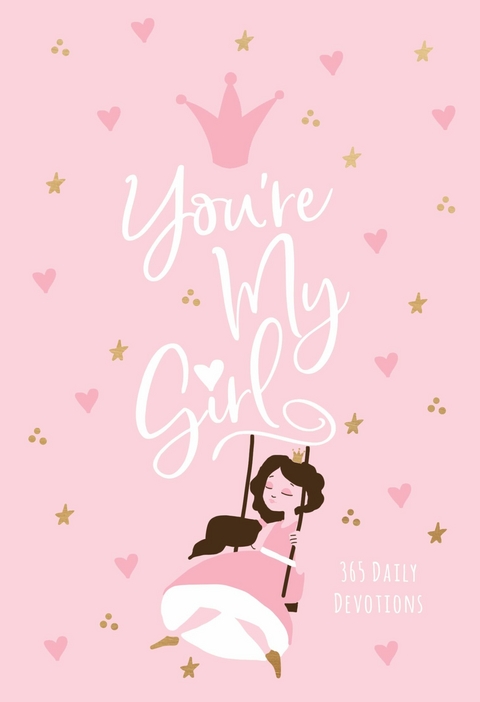 You're My Girl -  Broadstreet Publishing Group LLC