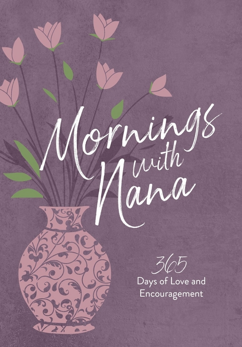 Mornings with Nana -  Marietta Terry