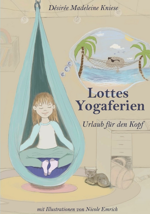 Lottes Yogaferien - Désirée Madeleine Kniese