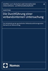 Die Durchführung einer verbandsinternen Untersuchung -  Isabel Ecker