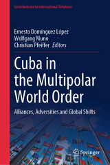 Cuba in the Multipolar World Order - 