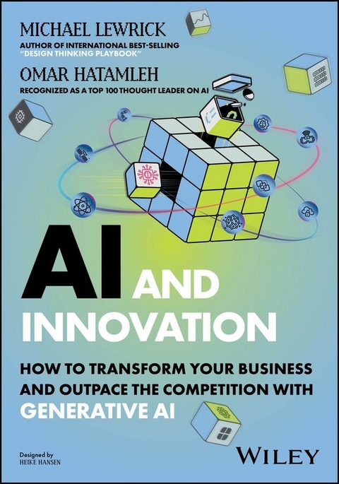 AI and Innovation - Michael Lewrick, Omar Hatamleh