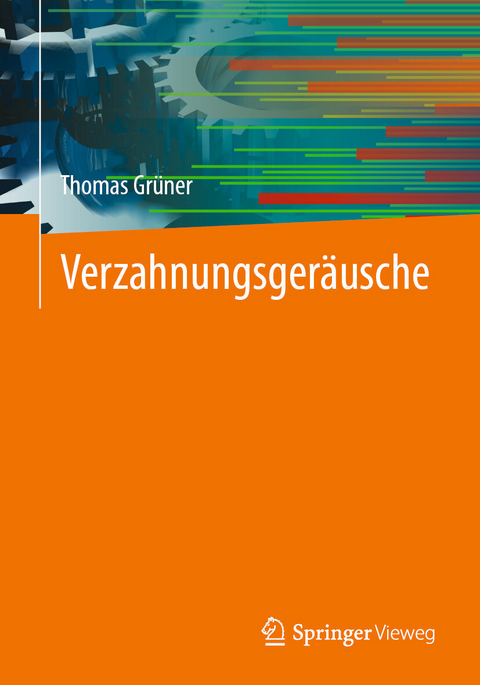 Verzahnungsgeräusche - Thomas Grüner