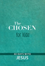 The Chosen for Kids - Book One -  Amanda Jenkins,  Tara McClary Reeves,  Kristen Hendricks