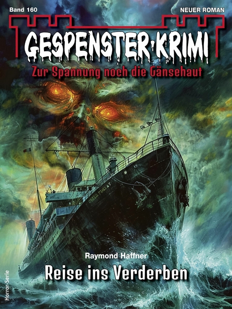 Gespenster-Krimi 160 - Raymond Haffner