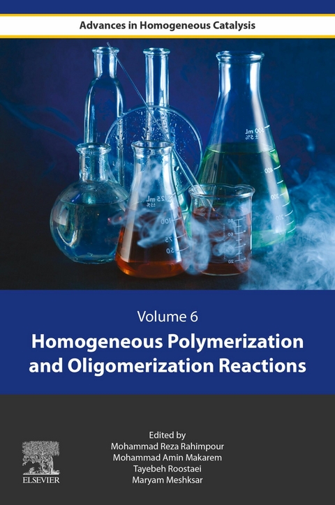 Homogeneous Polymerization and Oligomerization Reactions - 