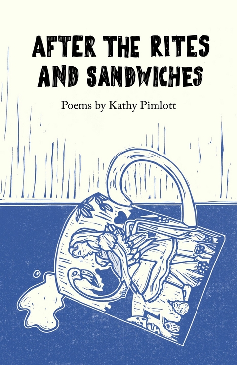 After the Rites and Sandwiches -  Kathy Pimlott