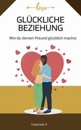 Glückliche Beziehung -  Fabienne P.