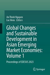 Global Changes and Sustainable Development in Asian Emerging Market Economies: Volume 1 - 