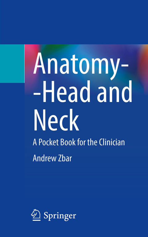 Anatomy--Head and Neck -  Andrew Zbar