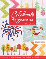 Celebrate the Seasons -  Cherry Guidry