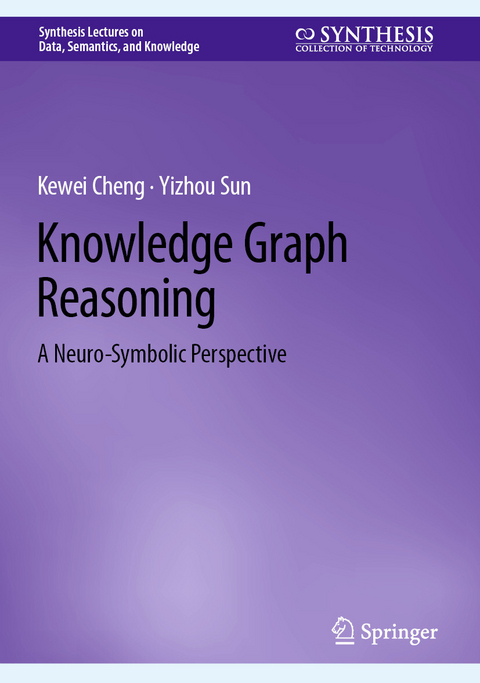 Knowledge Graph Reasoning -  Kewei Cheng,  Yizhou Sun