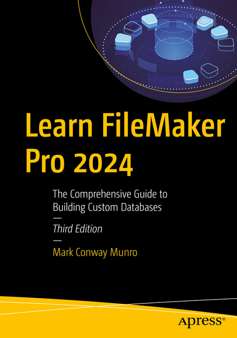 Learn FileMaker Pro 2024 -  Mark Conway Munro