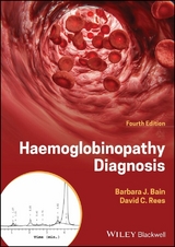 Haemoglobinopathy Diagnosis - Barbara J. Bain, David C. Rees