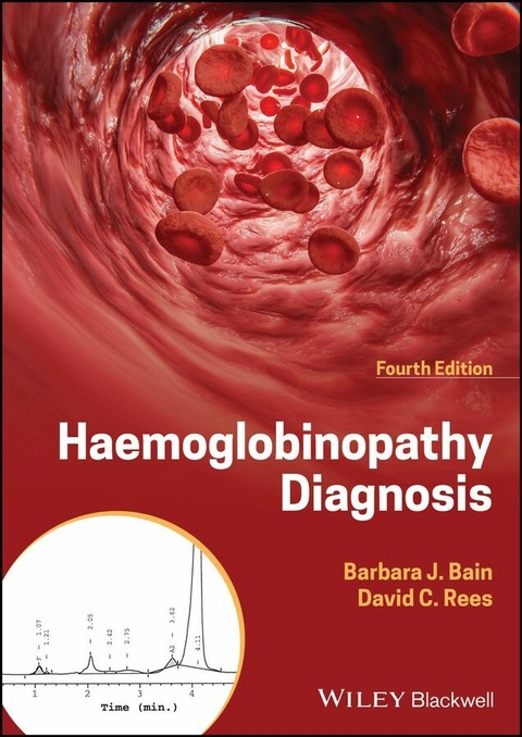 Haemoglobinopathy Diagnosis - Barbara J. Bain, David C. Rees