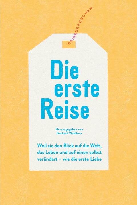 Die erste Reise - 