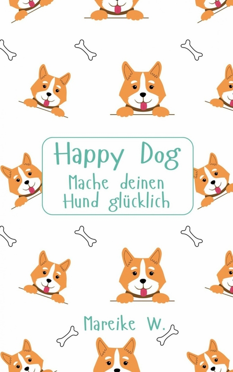 Happy Dog - Mareike W.