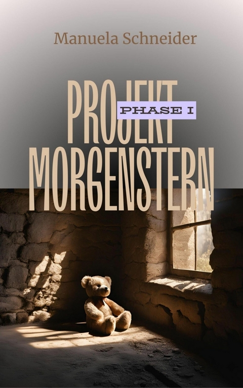 Projekt Morgenstern - Manuela Schneider