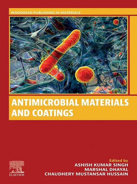 Antimicrobial Materials and Coatings - 