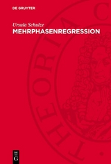 Mehrphasenregression -  Ursula Schulze