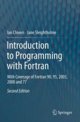 Introduction to Programming with Fortran - Chivers, Ian D.; Sleightholme, Jane